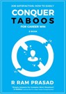 Job Satisfaction: How To Easily Conquer Taboos For Career Win [E-Book] - R Ram Prasad - 9781540112927