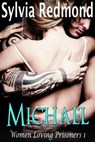 Michael - Sylvia Redmond - 9781540160683