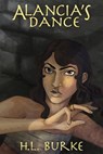 Alancia's Dance - H. L. Burke - 9781540179111