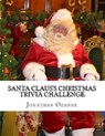 Santa Claus's Christmas Trivia Challenge - Jonathan Ozanne - 9781540196620