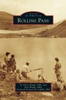 Rollins Pass - B. Travis Wright Mps - 9781540233325
