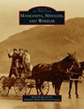 Manzanita, Nehalem, and Wheeler - Mark Beach ; The Nehalem Valley Historical Society - 9781540246257