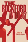 The Rockford Anthology - Rachel León - 9781540270122