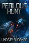 Perilous Hunt - Lindsay Buroker - 9781540304292