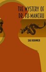 The Mystery of Dr Fu Manchu - Sax Rohmer - 9781540357045