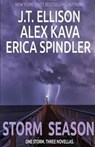 Storm Season - Alex Kava ; Erica Spindler ; J T Ellison - 9781540470676