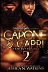 Capone & Capri 2 - Jessica N. Watkins - 9781540672582