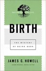 Birth - HOWELL,  James C. - 9781540962737