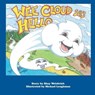 Wee Cloud Says Hello - WEISBRICH,  Shay ; Loughman, Michael - 9781541007345