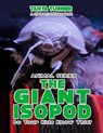 THE GIANT ISOPOD Do Your Kids Know This?: A Children's Picture Book - Tanya Turner - 9781541105614