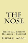 The Nose - GOGOL,  Nikolai - 9781541371538