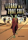 Lizard in a Zoot Suit - Marco Finnegan - 9781541523654