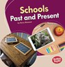 Schools Past and Present - Kerry Dinmont - 9781541526907