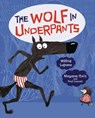 The Wolf in Underpants - Wilfrid Lupano - 9781541528185
