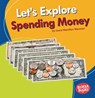 Let's Explore Spending Money - Laura Hamilton Waxman - 9781541545748