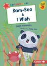 Bam-Boo & I Wish - Alice Hemming - 9781541546240