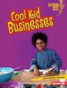 Cool Kid Businesses - Laura Hamilton Waxman - 9781541577008
