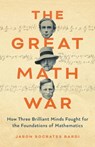 The Great Math War - Jason Socrates Bardi - 9781541605008