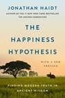 The Happiness Hypothesis: Finding Modern Truth in Ancient Wisdom - Jonathan Haidt - 9781541609471