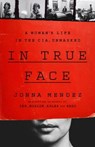 In True Face - Jonna Mendez - 9781541703148
