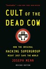 Cult of the Dead Cow - Joseph Menn - 9781541706118