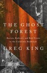 The Ghost Forest - Greg King - 9781541768673