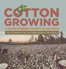 Cotton Growing - Biz Hub - 9781541986244