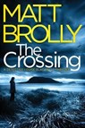 The Crossing - Matt Brolly - 9781542006156