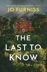 The Last to Know - Jo Furniss - 9781542006538