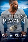 Defending Raven - Susan Stoker - 9781542018593