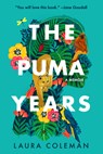 The Puma Years - Laura Coleman - 9781542022194