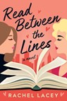 Read Between the Lines - Rachel Lacey - 9781542033541