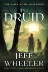 The Druid - Jeff Wheeler - 9781542034753