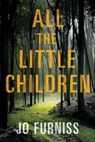 All the Little Children - Jo Furniss - 9781542045681