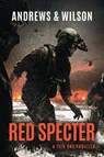 Red Specter - Brian Andrews ; Jeffrey Wilson - 9781542091527