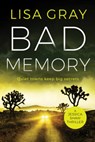 Bad Memory - Lisa Gray - 9781542092326