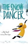 The Snow Dancer - Addie Boswell - 9781542093170