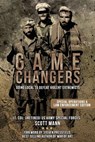 Game Changers: Going Local to Defeat Violent Extremists - Scott Mann - 9781542391054