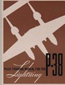 Pilot Training Manual for the P-38 Lightning.By: United States. Army Air Forces. Office of Flying Safety - United States Army Air Forces - 9781542492874