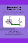 Design for Deflection - ZOROWSKI,  Carl F. - 9781542733137