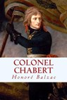 Colonel Chabert - Honoré de Balzac - 9781543236071