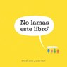 No lamas este libro - Idan Ben-Barak - 9781543329063