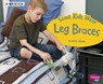 Some Kids Wear Leg Braces: A 4D Book - Lola M. Schaefer - 9781543509991