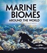 MARINE BIOMES AROUND THE WORLD - Phillip W. Simpson - 9781543575354