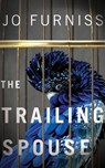 The Trailing Spouse -  - 9781543659917