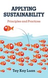 Applying Sustainability - Tay Kay Luan - 9781543754407