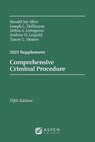 Comprehensive Criminal Procedure: 2021 Case Supplement - ALLEN,  Ronald Jay - 9781543820263
