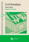 Examples & Explanations for Civil Procedure - Joseph W. Glannon - 9781543839333