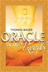 Oracle of the Reeds - Thomas Bauer - 9781543949841