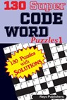 130 Super CODE WORD Puzzles - Rays Publishers - 9781544028262